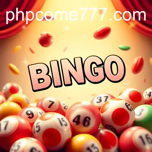 Bingo Games Revolutionized with PHPcome
