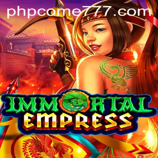 Immortal Empress: A Comprehensive Guide to the Game and Its Intricacies