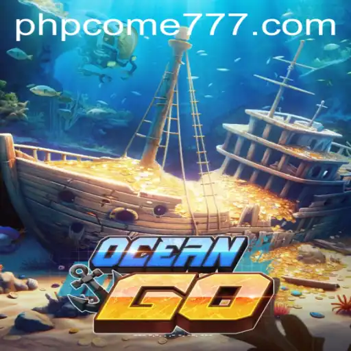 Exploring the Depths of Adventure with OceanGO and PHPcome